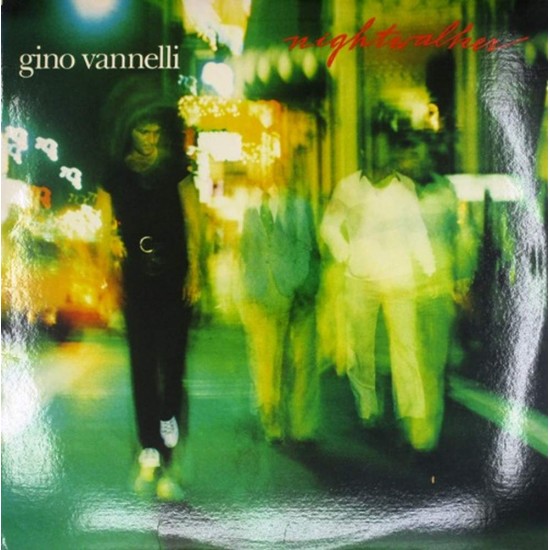 Пластинка Gino Vannelli Nightwalker